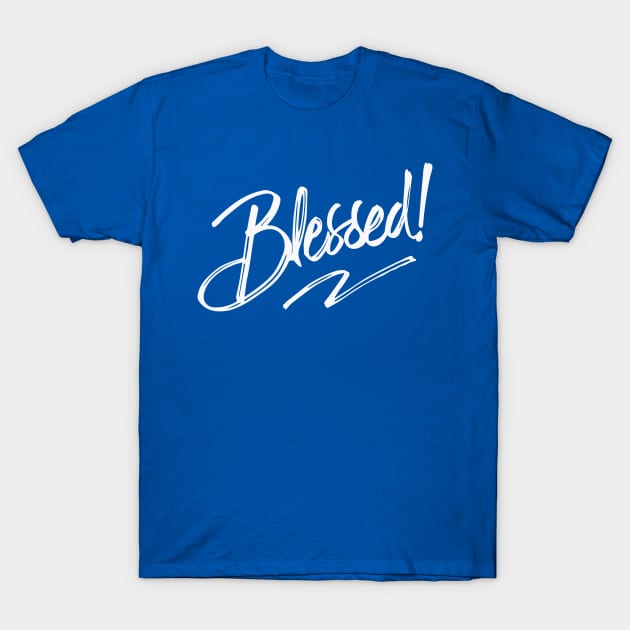 blessed T-Shirt by martian